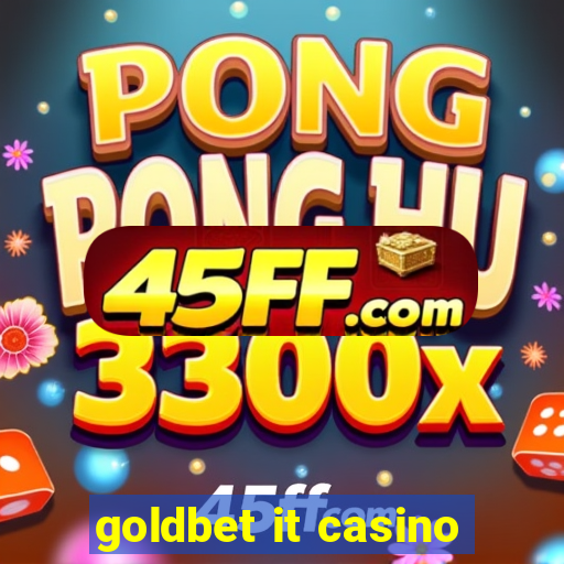 goldbet it casino